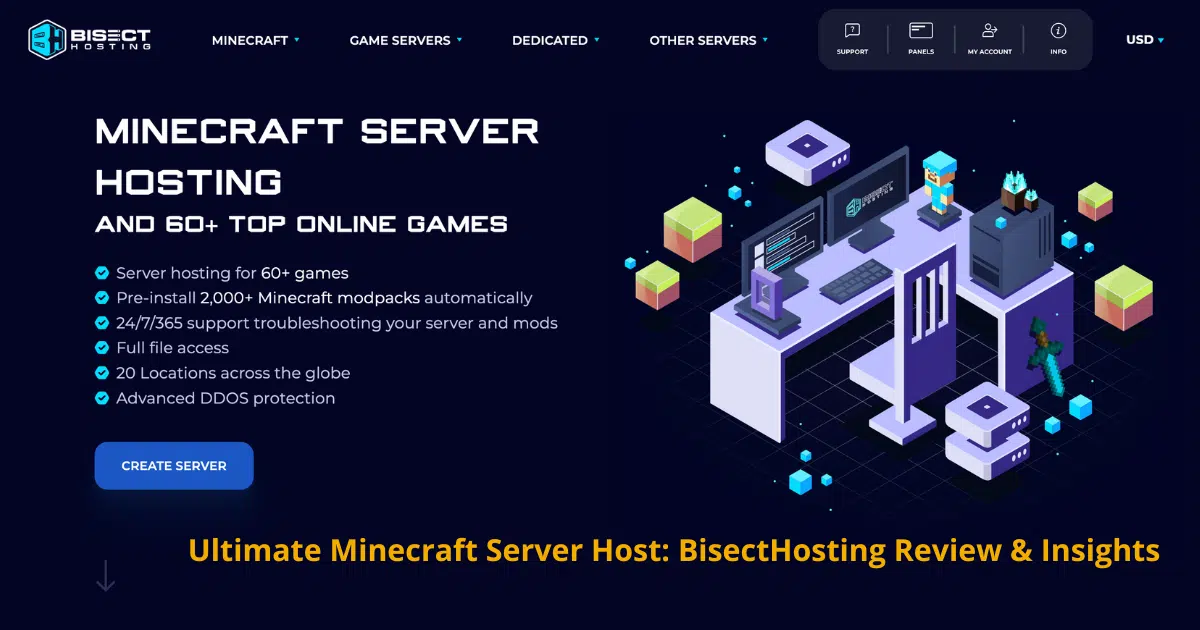 Ultimate Minecraft Server Host BisectHosting Review & Insights